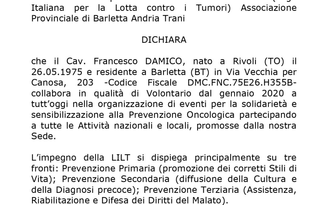 Attestazione Lilt Lega Italiana per la Lotta Contro i Tumori Presidente Michele Ciniero